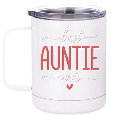 Best Aunt Ever New Auntie Gift Idea 12 oz Stainless Steel Tumbler Cup