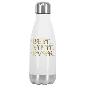 Best Aunt Ever For Favorite Auntie Gift Stainless Steel Insulated Water Bottle