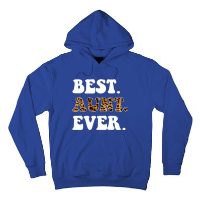 Best Aunt Ever Leopard Funny Auntie Mothers Day Cool Gift Hoodie