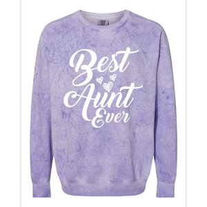 Best Aunt Ever New Auntie Funny Gift Best Great Blessed Auntie Great Gift Colorblast Crewneck Sweatshirt