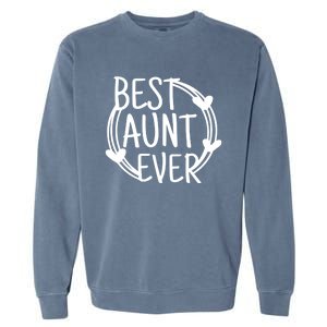 Best Aunt Ever Love Heart Gift Garment-Dyed Sweatshirt