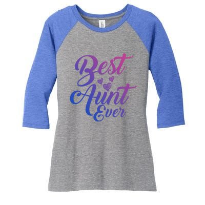 Best Aunt Ever New Auntie Funny Gift Best Great Blessed Auntie Gift Women's Tri-Blend 3/4-Sleeve Raglan Shirt