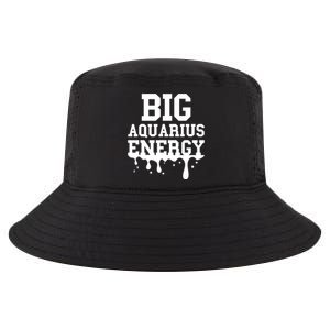 Big Aquarius Energy Zodiac Sign Drip Birthday Cool Comfort Performance Bucket Hat