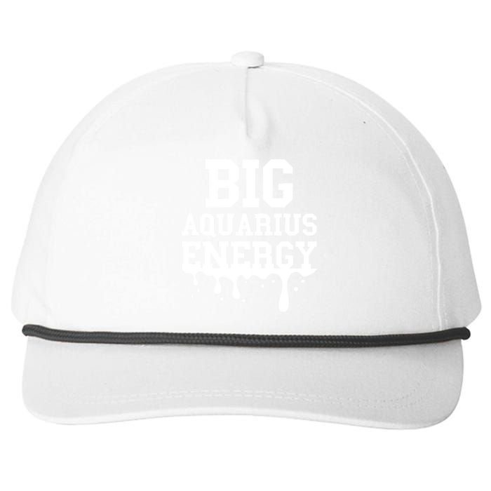 Big Aquarius Energy Zodiac Sign Drip Birthday Snapback Five-Panel Rope Hat