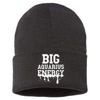 Big Aquarius Energy Zodiac Sign Drip Birthday Sustainable Knit Beanie