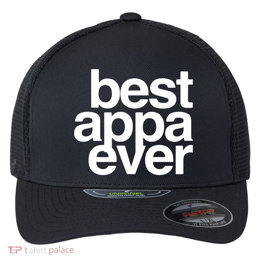 Best Appa Ever Korean Fathers Day Shirts Dad Flexfit Unipanel Trucker Cap