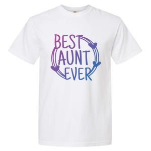 Best Aunt Ever Love Heart Gift Garment-Dyed Heavyweight T-Shirt