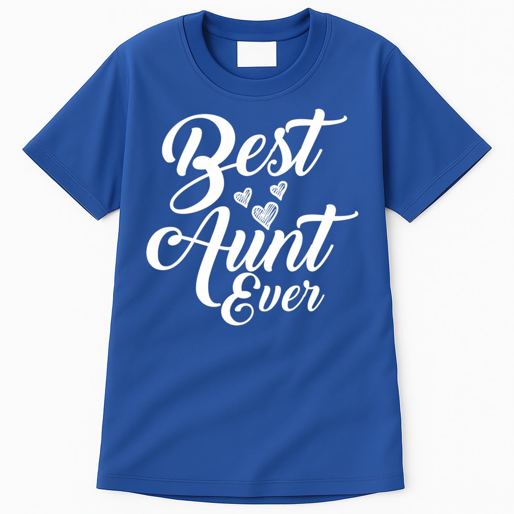 Best Aunt Ever New Auntie Funny Gift Best Great Blessed Auntie Cool Gift Tall T-Shirt