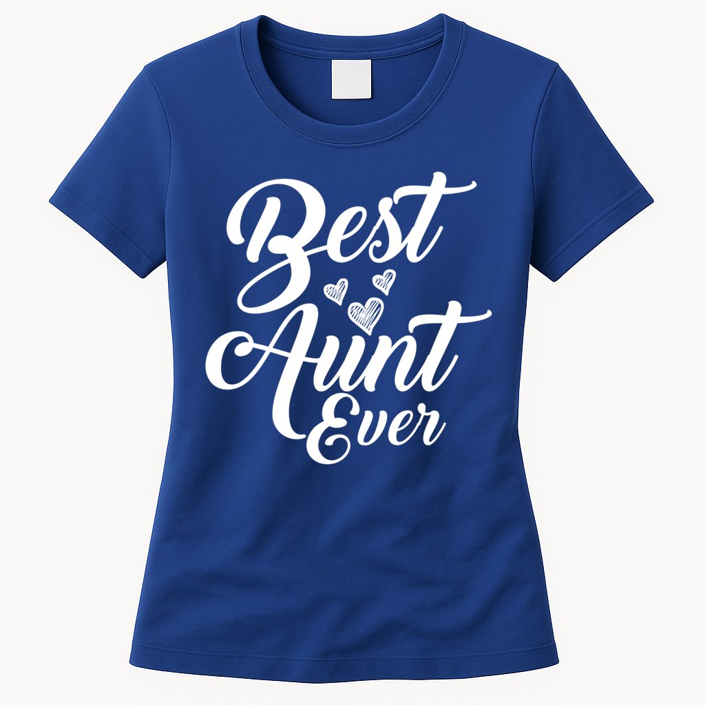 Best Aunt Ever New Auntie Funny Gift Best Great Blessed Auntie Cool Gift Womens T-Shirt