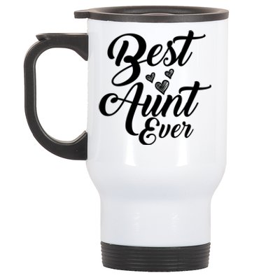 Best Aunt Ever New Auntie Funny Gift Best Great Blessed Auntie Cool Gift Stainless Steel Travel Mug