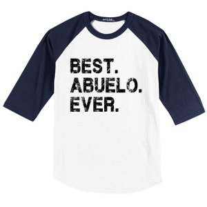 Best Abuelo Ever Funny Fathers Day Birthday Present Abuelo Meaningful Gift Baseball Sleeve Shirt