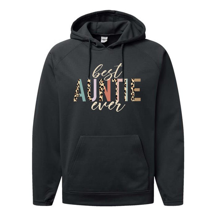 Best Auntie Ever Gifts Aunt Leopard Print Mothers Day Performance Fleece Hoodie