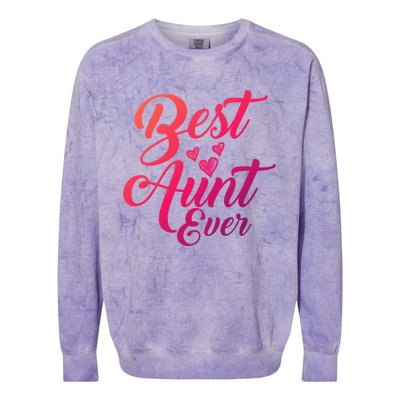 Best Aunt Ever New Auntie Funny Gift Best Great Blessed Auntie Meaningful Gift Colorblast Crewneck Sweatshirt