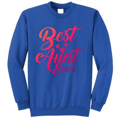 Best Aunt Ever New Auntie Funny Gift Best Great Blessed Auntie Meaningful Gift Sweatshirt