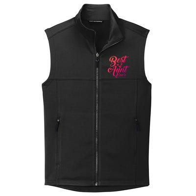 Best Aunt Ever New Auntie Funny Gift Best Great Blessed Auntie Meaningful Gift Collective Smooth Fleece Vest