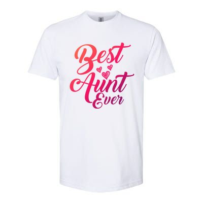 Best Aunt Ever New Auntie Funny Gift Best Great Blessed Auntie Meaningful Gift Softstyle CVC T-Shirt