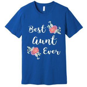 Best Aunt Ever Gift Pink Flowers Floral Aunt Gift Premium T-Shirt