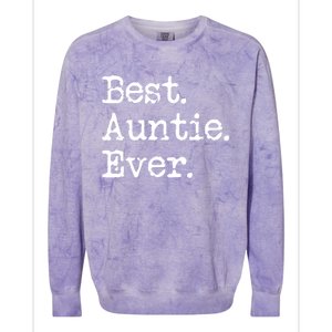 Best Auntie Ever Aunt Gift From Niece Nephew Cute Gift Colorblast Crewneck Sweatshirt