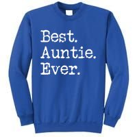 Best Auntie Ever Aunt Gift From Niece Nephew Cute Gift Sweatshirt