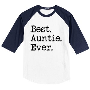 Best Auntie Ever Aunt Gift From Niece Nephew Cute Gift Baseball Sleeve Shirt