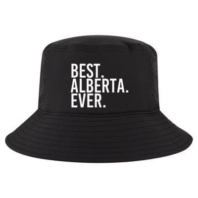 Best. Alberta. Ever. Gift Name Funny Personalized Cool Comfort Performance Bucket Hat