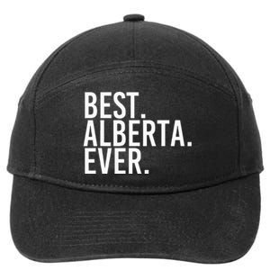 Best. Alberta. Ever. Gift Name Funny Personalized 7-Panel Snapback Hat