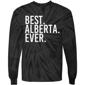 Best. Alberta. Ever. Gift Name Funny Personalized Tie-Dye Long Sleeve Shirt