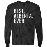 Best. Alberta. Ever. Gift Name Funny Personalized Tie-Dye Long Sleeve Shirt