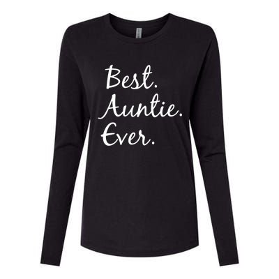 Best Auntie Ever Funny Gift For Aunts And Aunties Cool Gift Womens Cotton Relaxed Long Sleeve T-Shirt