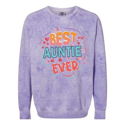 Best Auntie Ever Grandma Mothers Day Christmas Auntie Funny Gift Colorblast Crewneck Sweatshirt