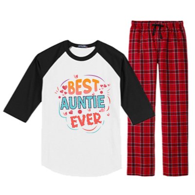 Best Auntie Ever Grandma Mothers Day Christmas Auntie Funny Gift Raglan Sleeve Pajama Set