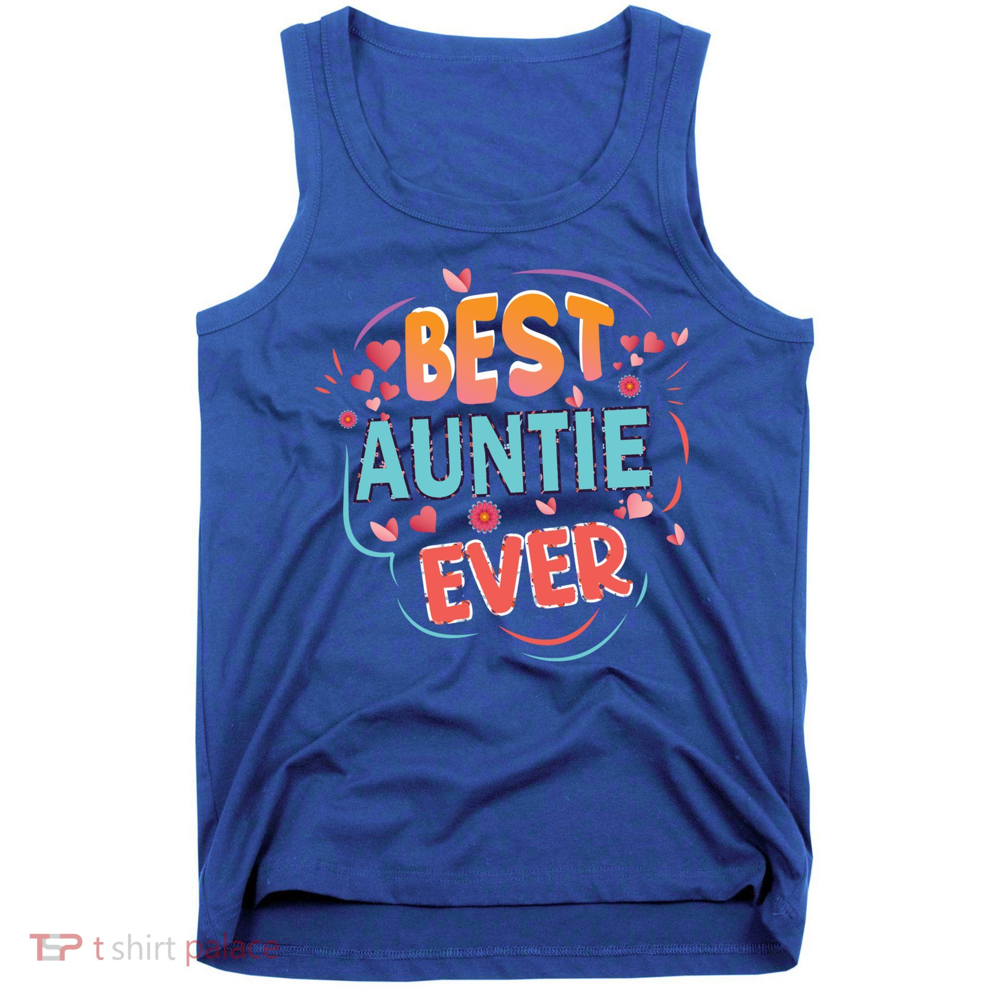 Best Auntie Ever Grandma Mothers Day Christmas Auntie Funny Gift Tank Top