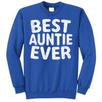 Best Auntie Ever Cool Gift Funny Mothers Day Gift Christmas Gift Sweatshirt