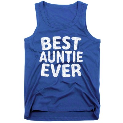 Best Auntie Ever Cool Gift Funny Mothers Day Gift Christmas Gift Tank Top