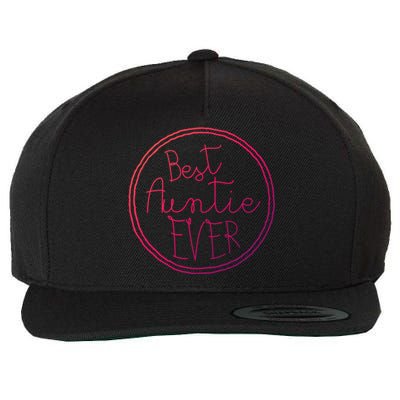 Best Auntie Ever Aunt Gift Cute Gift Wool Snapback Cap