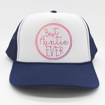 Best Auntie Ever Aunt Gift Cute Gift Trucker Hat