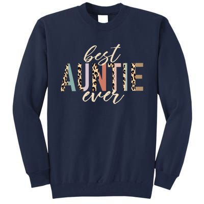 Best Auntie Ever Gifts Aunt Leopard Print Mothers Day Tall Sweatshirt