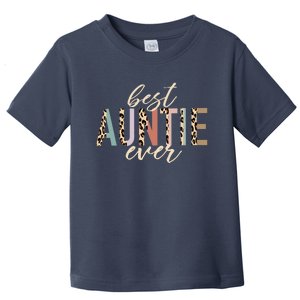 Best Auntie Ever Gifts Aunt Leopard Print Mothers Day Toddler T-Shirt