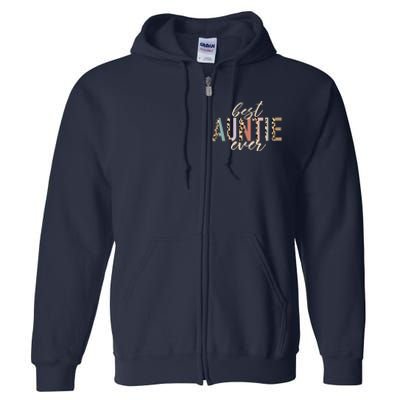 Best Auntie Ever Gifts Aunt Leopard Print Mothers Day Full Zip Hoodie