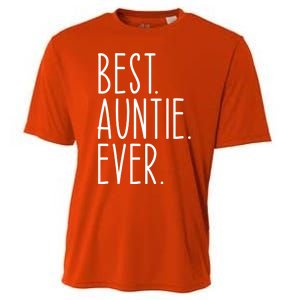 Best Auntie Ever Aunt Sister Funny Nephew Niece Meaningful Gift Cooling Performance Crew T-Shirt