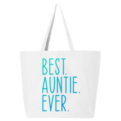 Best Auntie Ever Aunt Sister Funny Nephew Niece Meaningful Gift 25L Jumbo Tote