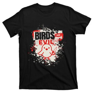 Birds Are Evil Funny Ornithophobia Bird Phobia Goose Knife T-Shirt