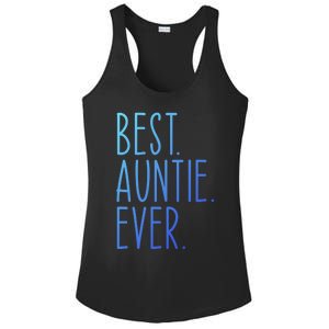 Best Auntie Ever Aunt Sister Funny Nephew Niece Meaningful Gift Ladies PosiCharge Competitor Racerback Tank