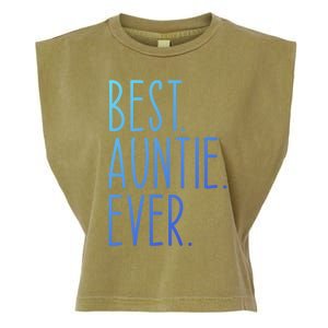 Best Auntie Ever Aunt Sister Funny Nephew Niece Meaningful Gift Garment-Dyed Women's Muscle Tee