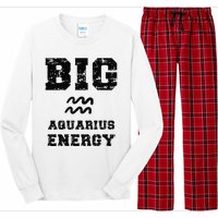 Big Aquarius Energy January February Birthday Zodiac Funny Long Sleeve Pajama Set