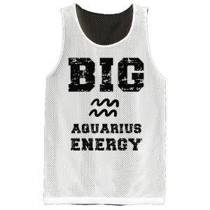 Big Aquarius Energy January February Birthday Zodiac Funny Mesh Reversible Basketball Jersey Tank