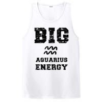 Big Aquarius Energy January February Birthday Zodiac Funny PosiCharge Competitor Tank