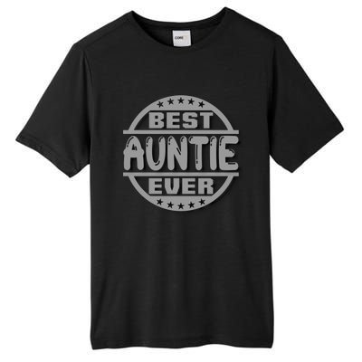 Best Auntie Ever Design Gift Tall Fusion ChromaSoft Performance T-Shirt