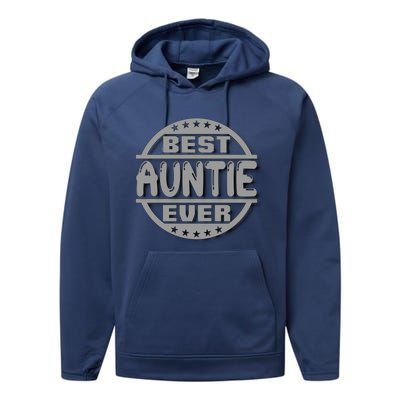 Best Auntie Ever Design Gift Performance Fleece Hoodie