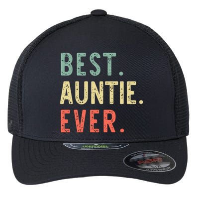 Best Auntie Ever Family Funny Cool Vintage Retro Funny Gift Flexfit Unipanel Trucker Cap